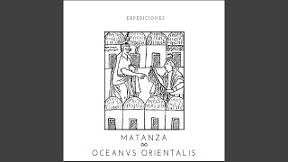 La Luna y el Lobo - Matanza & Oceanvs Orientalis