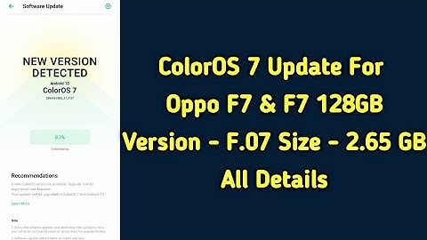 ColorOS 7 Update Review Of Oppo F7 & F7 128GB
