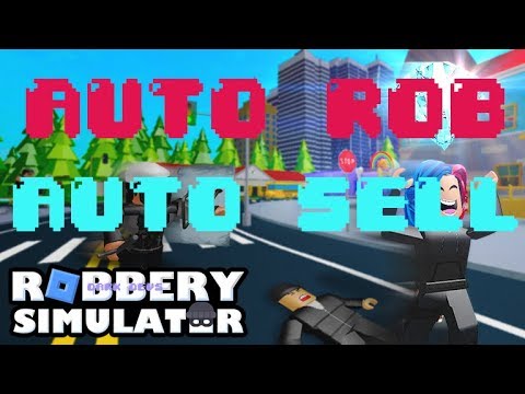 Roblox Robbery Simulator Scrip Hack Auto Rob Sell New Can Be Buggy Youtube - robbery simulator roblox youtube robux hack commands
