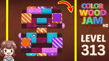Color Wood Jam Level 313 Solution Walkthrough