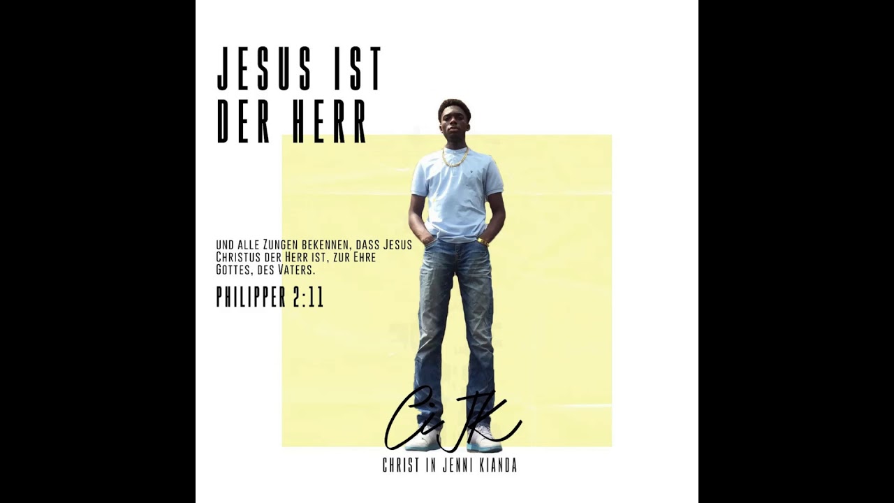 C.I.J.K - Jesus Ist der Herr