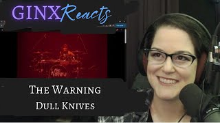 GINX Reacts | The Warning - DULL KNIVES Live at Teatro Metropolitan | Reaction & Commentary