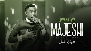 Johny Kavishe - Bwana Wa Majeshi ( Live Video)