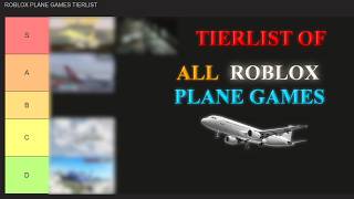 Ranking EVERY Roblox Plane Aviation Games (Tierlist)