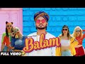 Balam  swaroop khan  official  emma bolton  amol dangi  latest song 2022