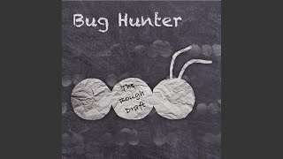 Disco! in the Panic Room - Bug Hunter