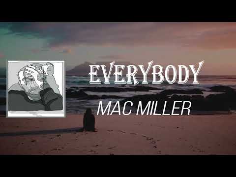 Mac Miller - Everybody (Lyrics)