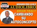 CAMBIANDO SU AUTOCONCEPTO (SEMINARIO FÉNIX)