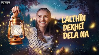 Download Lagu Lalthin Dekhei Dela Na | Remix | Santanu | Deejay Sugu MP3