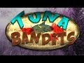 Rust | Tuna Bandits: Little Jimmy Foo Foo