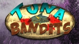 Rust | Tuna Bandits: Little Jimmy Foo Foo