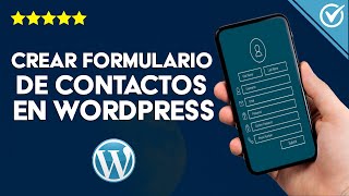 ¿Cómo Puedo Crear un Formulario de Contacto en WordPress? - Form Contact 7