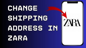 How to Change Shipping Address in Zara App 2024?