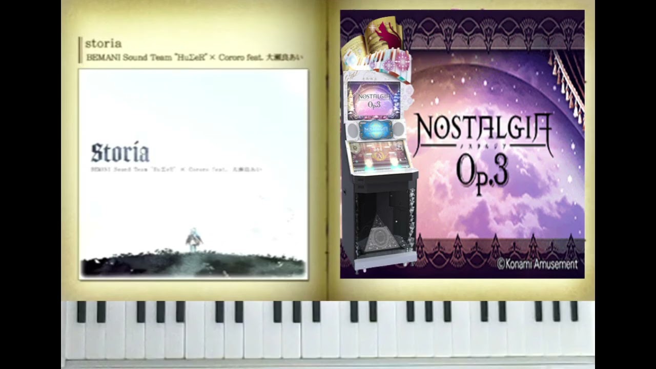 ♫ [ノスタルジア Op.3] storia / BEMANI Sound Team 