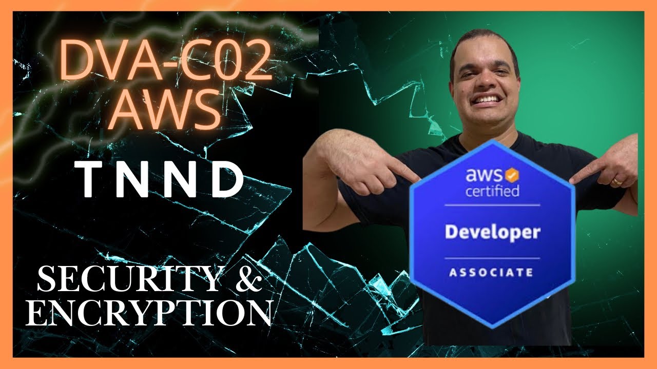 Módulo 26: AWS Security & Encryption: KMS, Secrets Manager, Parameter Store e mais
