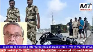 Three Die in Marine Drive Bike Crash Police probe speeding after fatal collision claims three lives.