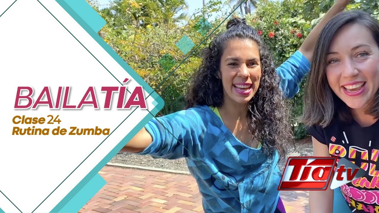 Bailatía - Zumba: Clase 24 - TIA TV