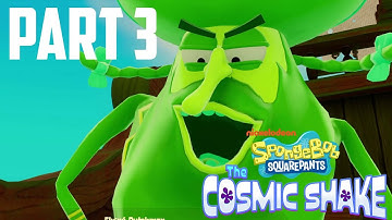 SpongeBob SquarePants: The Cosmic Shake Gameplay Walkthrough Part 3 - Pirate Goo Lagoon!