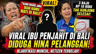 VIRAL! Kata-Kata Ibu Penjahit di Bali Bikin Heboh! Cuma Jahit Rp10 Ribu, Berujung Heboh Nasional!