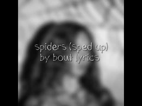 linsey urrea - spiders (sped up) 