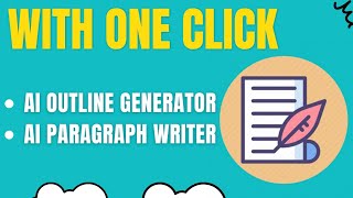 AI Outline Generator and Paragraph Writer