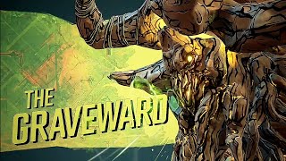 The Graveward Borderlands 3