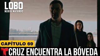 Lobo Morir Matando - Capítulo 69 : Cruz Encuentra Los 500 Millones 