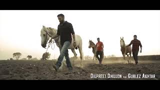 akdaan dilpreet dhillon lyrics gurlej akhtar  new song