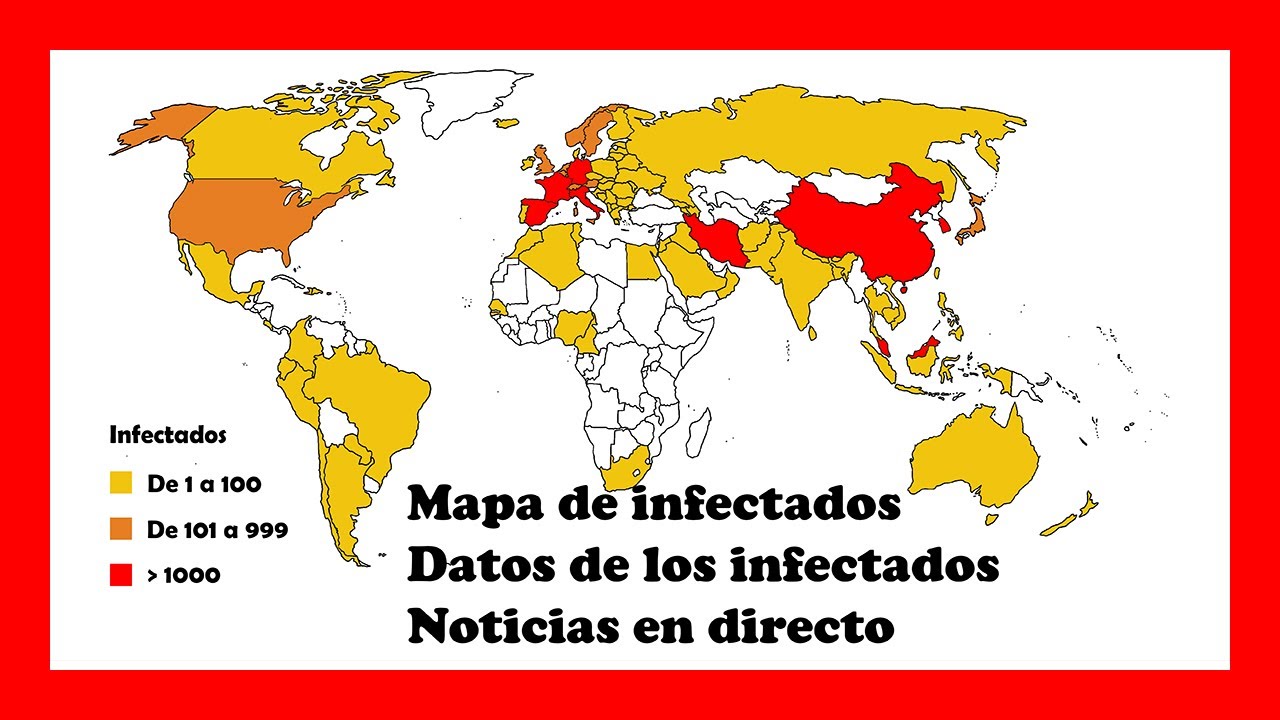 💥💥 Mapa del mundo de infectados por el coronavirus (covid-19) 💥💥 Alerta ...
