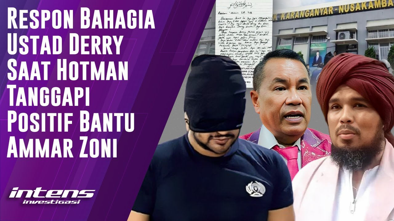 Respon Ustad Derry Saat Hotman Tanggapi Bantu Ammar Zoni | Intens Investigasi | Eps 5861
