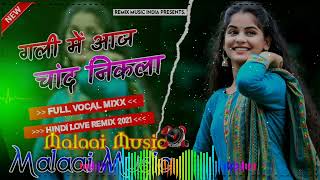 #gali me aaj #chand nikla full song Malaai Music chiraigaon Domanpur MP3 song
