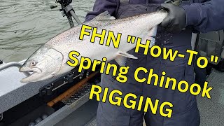 FHN How-To RIGGING for Spring Chinook