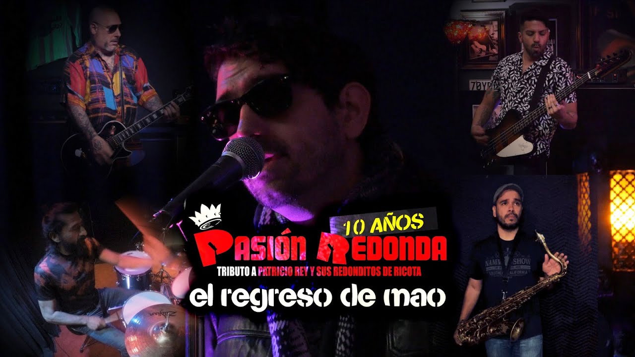 Pasión Redonda - El Regreso De Mao [Video Oficial]