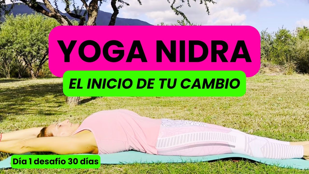 Yoga Nidra para Calmar Tu Mente 💚 Día 1 | 30 Días de Yoga Nidra - YouTube