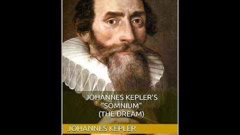 "Somnium" By Johannes Kepler