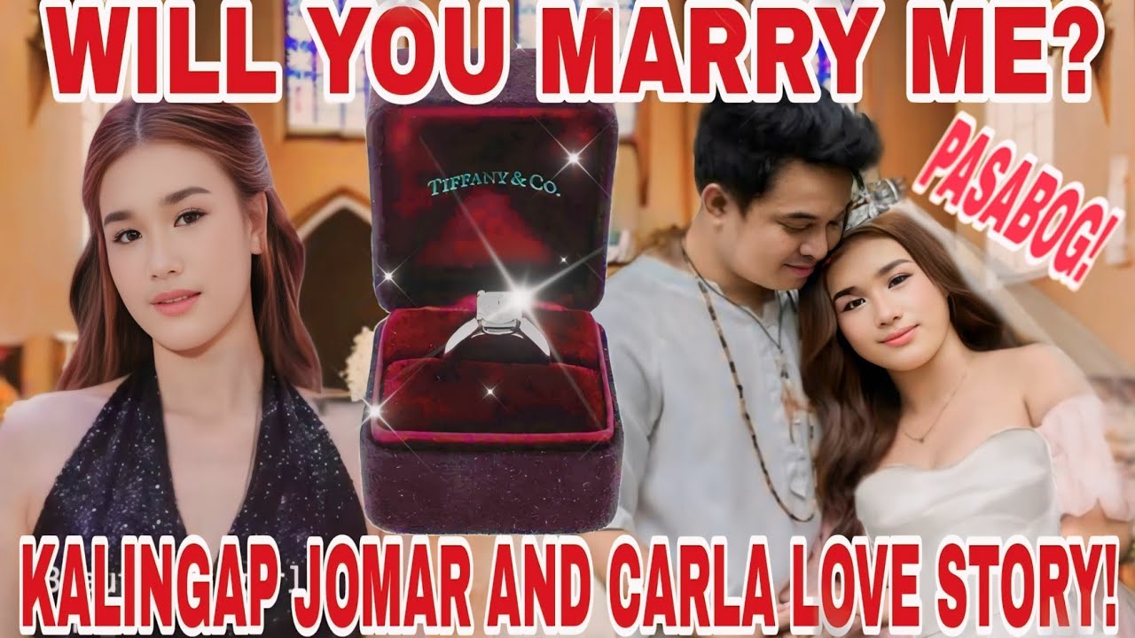 WILL YOU MARRY ME?|KALINGAP JOMAR AND CARLA LOVE STORY |#kiligmoments| KALINGAP RAB