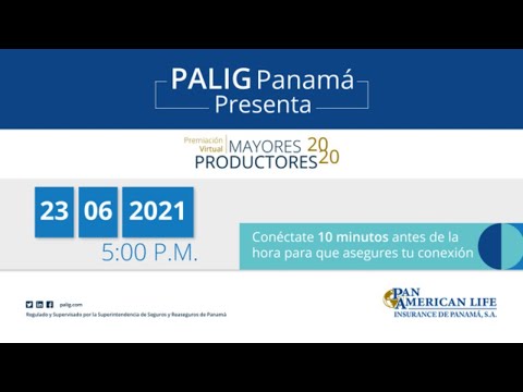 Premiación Virtual | Mayores Productores 2020 Pan - American Life Insurance de Panamá