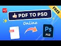 How to Convert PDF to PSD | The Best PDF Converter
