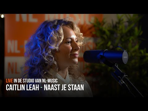 NL-MUSIC live met: Caitlin Leah - Naast Je Staan