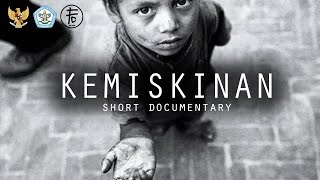 Kemiskinan - Short Documentary