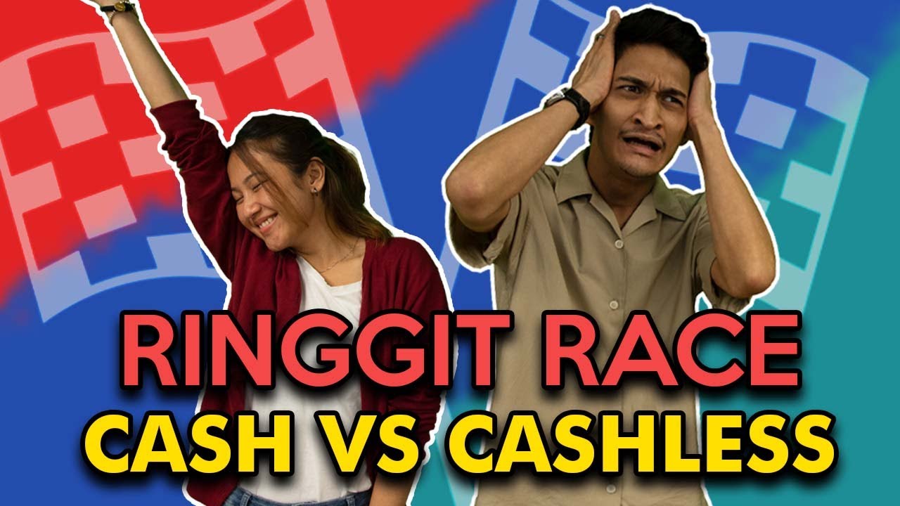 Ringgit Race Cash VS Cashless YouTube