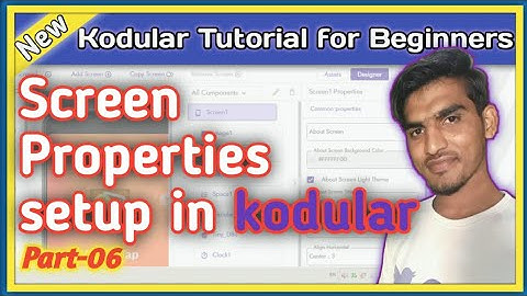 screen properties setup in Kodular tutorial Part-06 #Kodular  2020