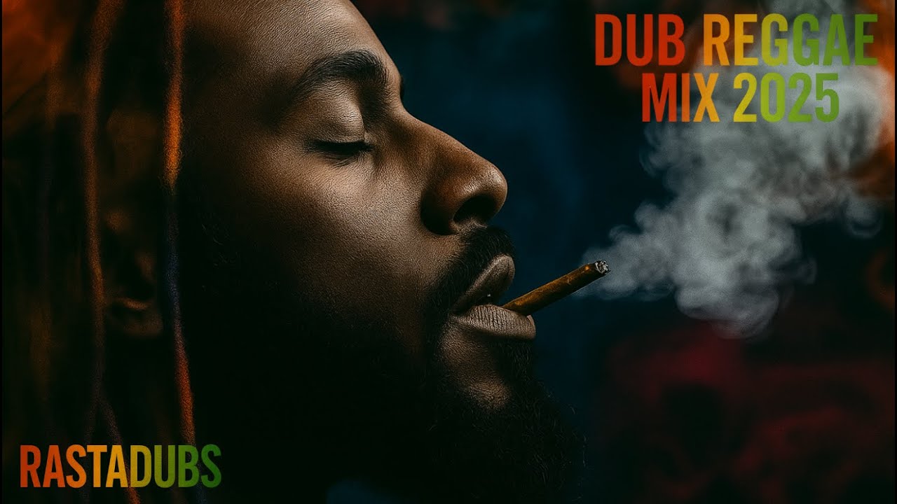 Dub Reggae Mix 2025 🌿 Chill Vibes & Roots Culture Mix in 4K | RastaDubs ...