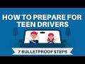 TEEN AGE DRIVERS How to Prepare for Teen Drivers (7 Bulletproof Steps)