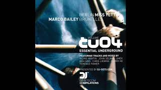 Essential Underground vol. 4, Bruxelles - Mixed By Marco Bailey | CD2 (2002)
