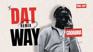 Abra Cadabra x Krept & Konan - Dat Way (prod. Gap1)