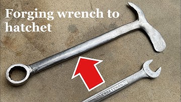 Forging a Tomahawk from a Wrench