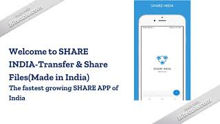 Best Indian Sharing App | Best Indian App | Share your All files and Data with Share India App screenshot 4