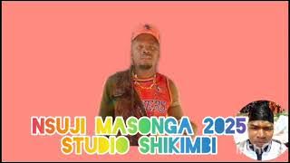 NSUJI MASONGA 2025 STUDIO BOY SHIKIMBI