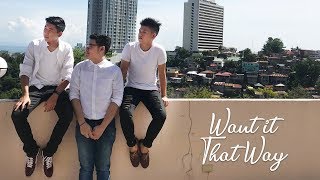I Want It That Way (Grade 10-B Performance Task)